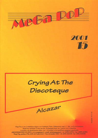 AQ: Alcazar: Crying At The Discoteque Mega Pop 2001 (B-Ware)