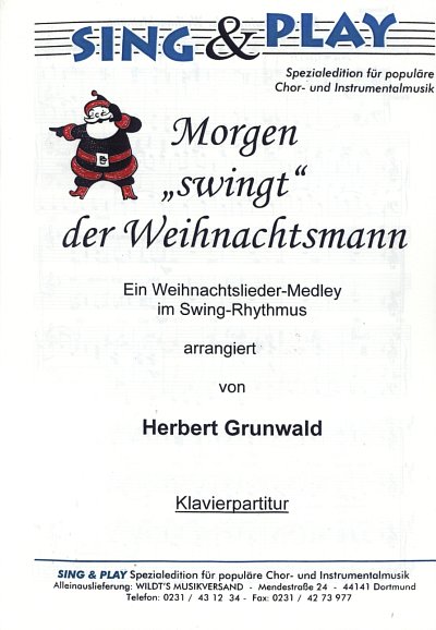 H. Grunwald: Morgen Swingt Der Weihnachtsmann