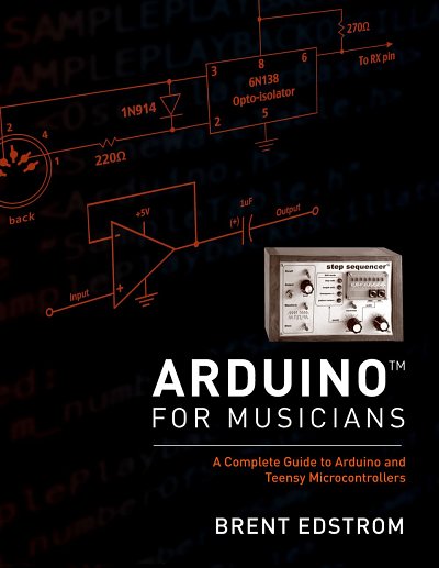 B. Edstrom: Arduino for Musicians (Bu)