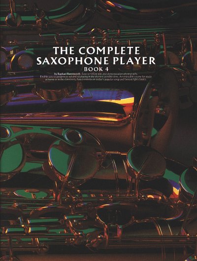 Ravenscroft R.: Complete Saxophone Player Book 4 (Ravenscroft)