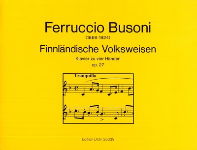 F. Busoni: Finnländische Volksweisen op. 27, Klav4m (Part.)