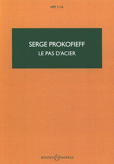 S. Prokofjew: Le Pas d'Acier op. 41a, Sinfo (Stp)