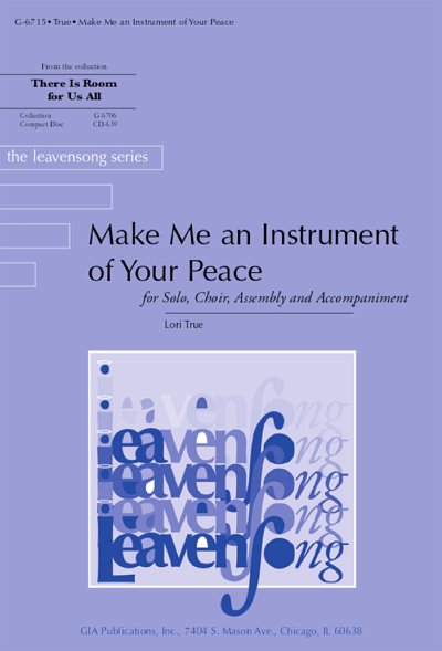 L. True: Make Me an Instrument of Your Peace - Guitar pa, Ch