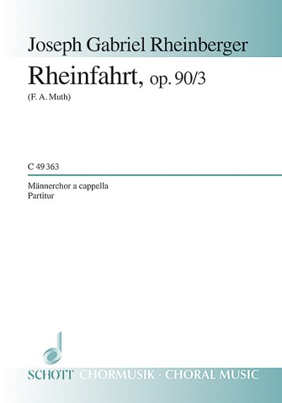 J. Rheinberger: Rheinfahrt op. 90/3 , Mch4 (Part.)
