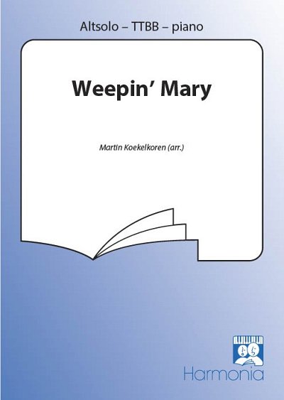 Weepin' Mary, Mch4Klav
