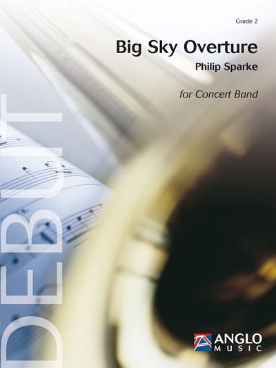 P. Sparke: Big Sky Overture, Blaso (Pa+St)
