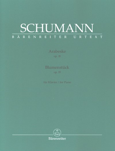 R. Schumann: Arabeske op. 18 / Blumenstück op. 19, Klav