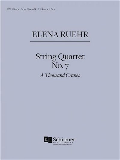 E. Ruehr: String Quartet No. 7, 2VlVaVc (Pa+St)
