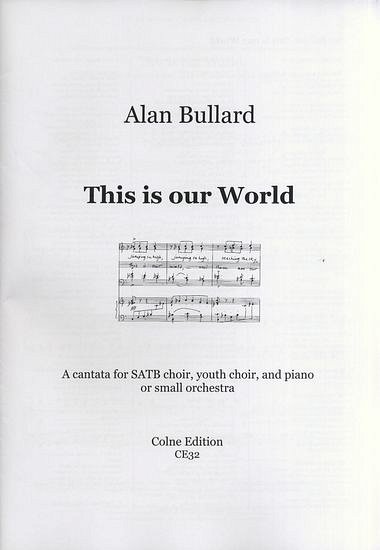 A. Bullard: This is our World, GchKlav (Part.)
