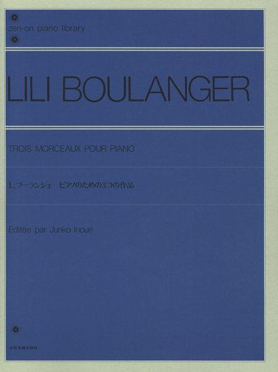 L. Boulanger: Trois Morceaux, Klav