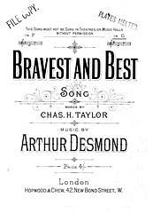Arthur Desmond, Charles H. Taylor: Bravest And Best