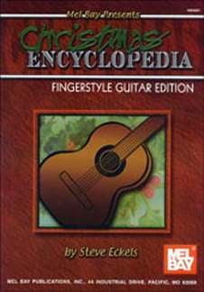 Eckels Steven: Christmas Encyclopedia Fingerstyle Guitar Edi