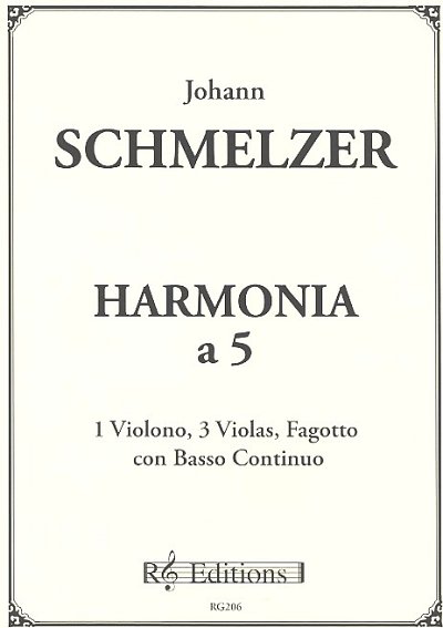 J.H. Schmelzer: Harmonia A 5