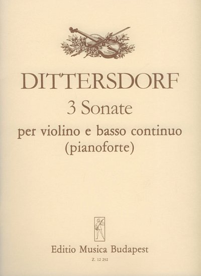 C. Ditters v. Ditter: 3 sonate, VlKlav (KlavpaSt)