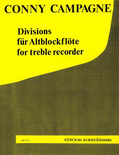 C. Campagne: Divisions für Alt-Blockflöte