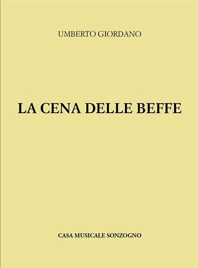U. Giordano: Cena Delle Beffe, GesKlav (KA)