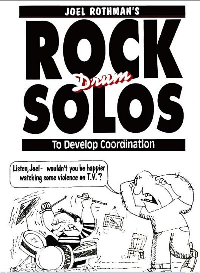 J. Rothman: Rock Drum Solos To Develop Coordination