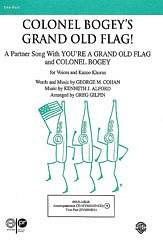 G. Greg Gilpin: Colonel Bogey's Grand Old Flag! 2-Part