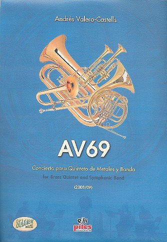 A. Valero Castells: AV69, 5BlechBlaso (Pa+St)