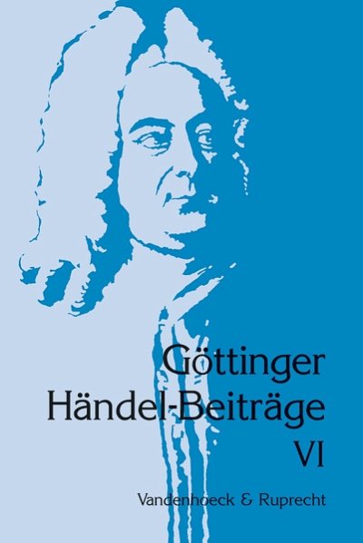 H.J. Marx: Goettinger Haendel Beitraege 6 (Bu)