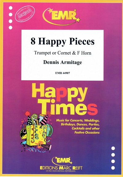 D. Armitage: 8 Happy Pieces, Trp/KornHrn
