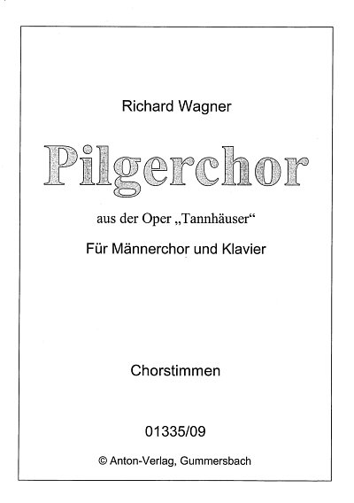 R. Wagner: Pilgerchor, MchKlav (Chpa)