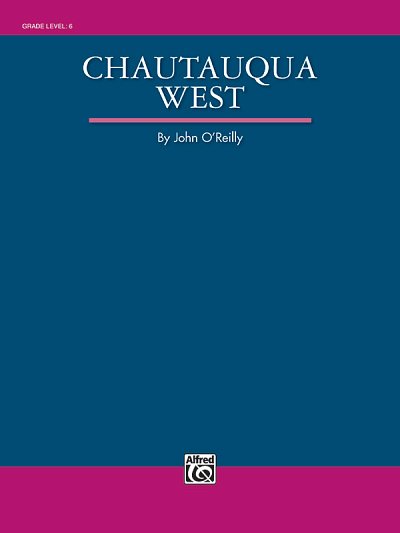 DL: J. O'Reilly: Chautauqua West, Blaso (Tba)