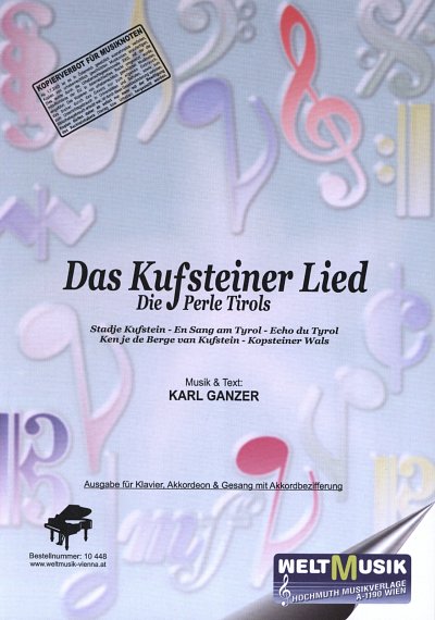 K. Ganzer: Kufsteiner Lied (Die Perle Tirols), Akk/Klav