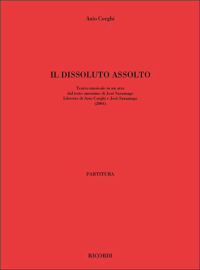 A. Corghi: Il dissoluto assolto, GsGchOrch (Part.)
