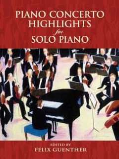 Piano Concerto Highlights For Solo Piano, Klav