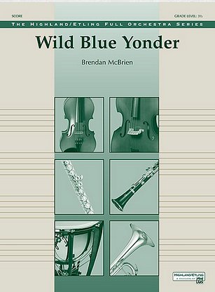 B. McBrien: Wild Blue Yonder, Sinfo (Pa+St)
