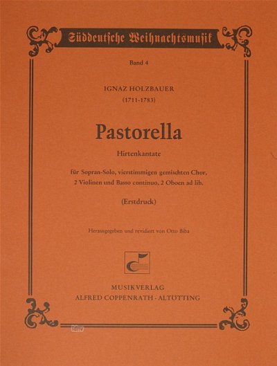 I. Holzbauer: Pastorella (Hirtenkantate) Sueddeutsche Weihna