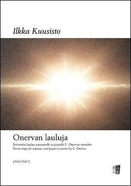 I. Kuusisto: Onervan Lauluja [Onerva's Songs], GesSKlav (KA)
