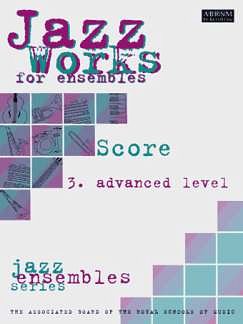 Jazz Works 3 Advanced Level
