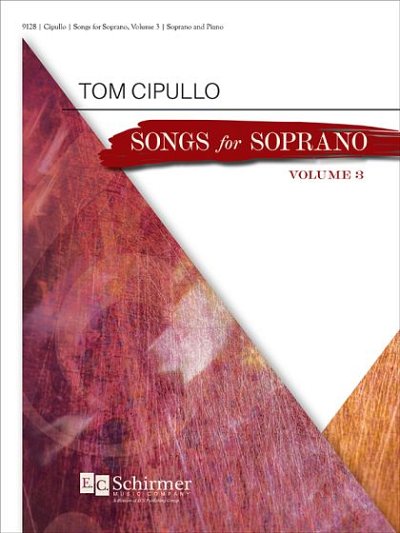 T. Cipullo: Songs for Soprano, Volume 3, GesSKlav (KA)