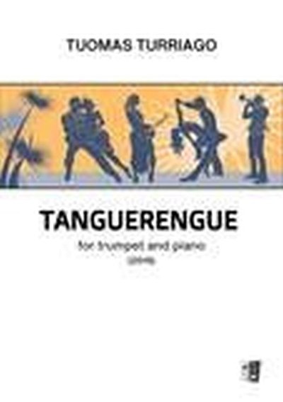 T. Turriago: Tanguerengue, TrpKlav (KlavpaSt)