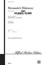 R. Adler et al.: Hernando's Hideaway (from the musical  The Pajama Game ) SATB
