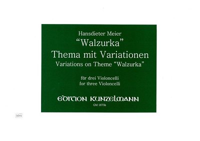 H. Meier: Walzurka, Thema mit Variationen, 3Vc (Sppa+)