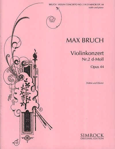 M. Bruch: Violinkonzert Nr. 2 d-Moll op. 44 , VlOrch (KASt)