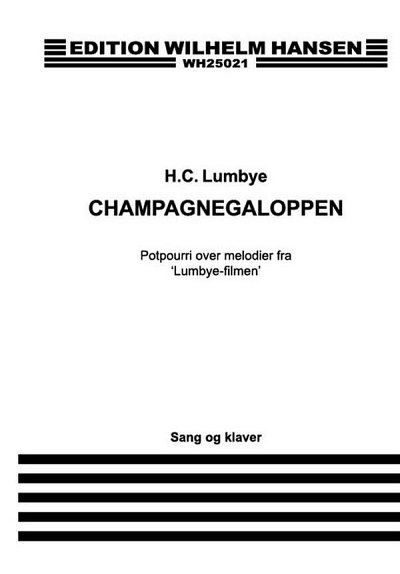 H.C. Lumbye: Champagnegaloppen, GesKlav