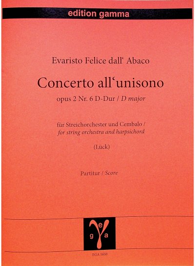 E.F. Dall'Abaco: Concerto all'unisono D-Dur , StroBc (Part.)
