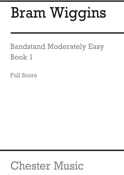 W. B: Bandstand Moderately Easy Book 1, Jblaso (Part.)