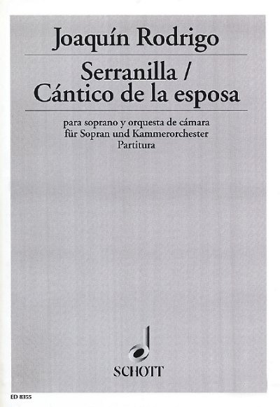 J. Rodrigo: Cántico de la esposa / Serranilla  (Part.)