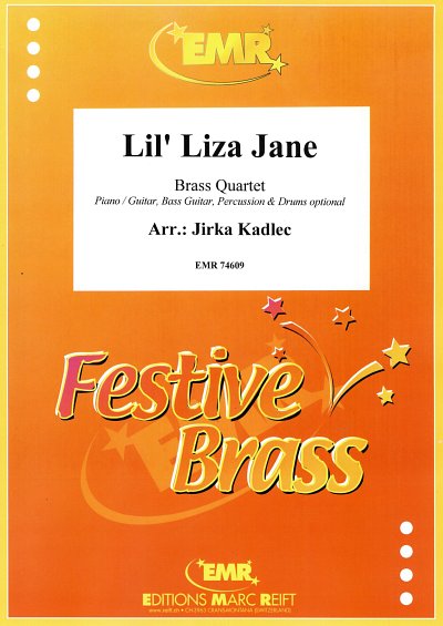 J. Kadlec: Lil' Liza Jane, 4Blech