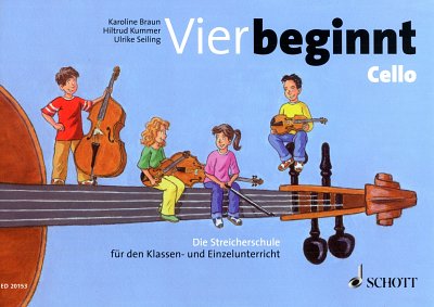 K. Braun et al.: Vier beginnt – Cello