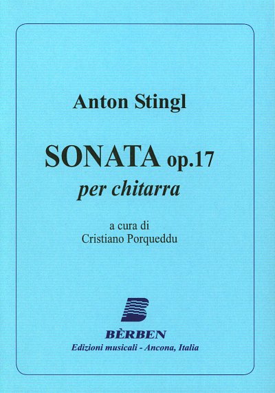 A. Stingl: Sonata Op. 17, Git