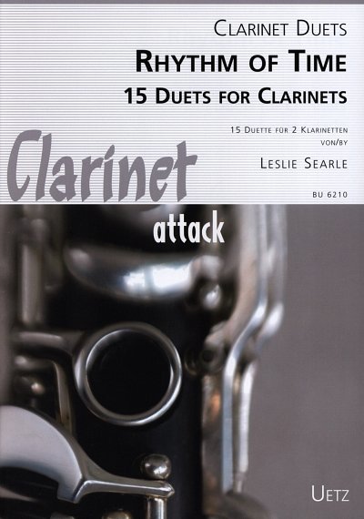 L. Searle: Rhythm Of Time - 15 Duets Clarinet Attack