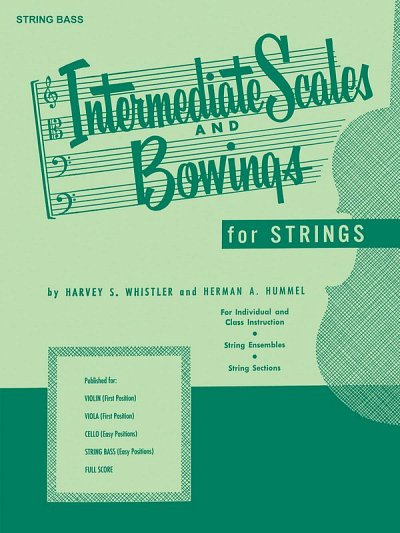 H. Whistler: Intermediate Scales And Bowings - String Ba, Kb