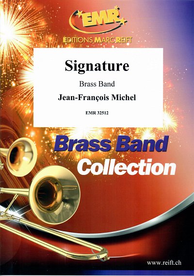 J. Michel: Signature, Brassb