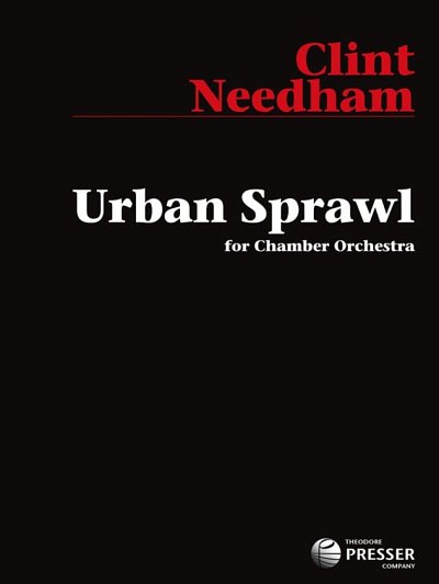 C. Needham: Urban Sprawl